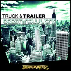 Back in New York - Single by Truck & Trailer album reviews, ratings, credits