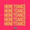 Money Dance (feat. 1TakeJay) - Single album lyrics, reviews, download