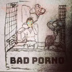 Bad Porno - EP by Sol Larue album reviews, ratings, credits