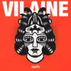 Vilaine (feat. Myztiko) - Single album lyrics, reviews, download