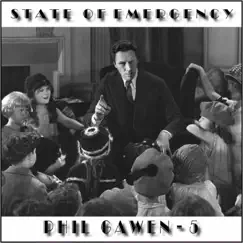 State of Emergency by Phil Gawen album reviews, ratings, credits