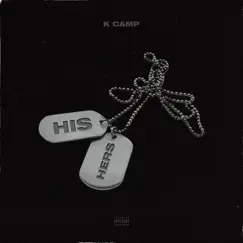 His & Hers - Single by K CAMP album reviews, ratings, credits