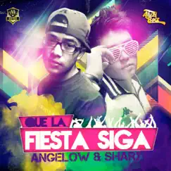 Que La Fiesta Siga (Club Version) [feat. Shary & Angelow] - Single by Aziel Wesley album reviews, ratings, credits