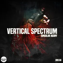 Singular Agony - EP by Vertical Spectrum album reviews, ratings, credits