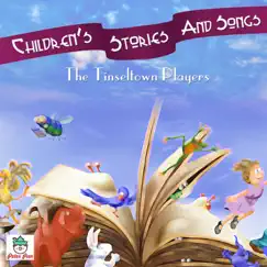 Children's Stories and Songs by The Tinseltown Players album reviews, ratings, credits