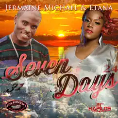Seven Days - Single by Jermaine Michael & Etana album reviews, ratings, credits