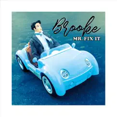 Mr. Fix It - Single by Brooke Josephson album reviews, ratings, credits