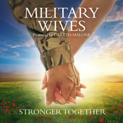 Stronger Together (Deluxe Version) by Military Wives album reviews, ratings, credits