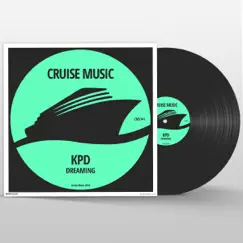 Dreaming - Single by KPD album reviews, ratings, credits
