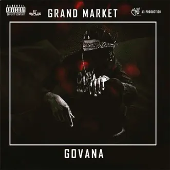 Grand Market - Single by Govana album download
