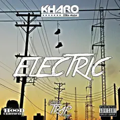 Electric - Single by Kharo album reviews, ratings, credits