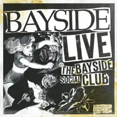 Live At the Bayside Social Club by Bayside album reviews, ratings, credits