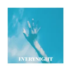 Every Night Song Lyrics