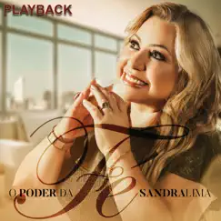 O Poder da Fé (Playback) by Sandra Lima album reviews, ratings, credits
