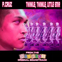 Twinkle, Twinkle, Little Star - Single by P. Cruz album reviews, ratings, credits