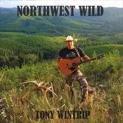 Northwest Wild by Tony Wintrip album reviews, ratings, credits