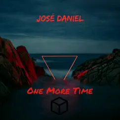 One More Time - Single by José Daniel album reviews, ratings, credits