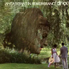 In Remembrance of You (The Story of a Love Affair) by Anita Bryant album reviews, ratings, credits