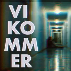 Vi Kommer (feat. Umut, Adonis & Kingz¥) Song Lyrics