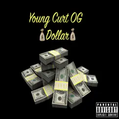 Dollars - Single by Youngcurt og album reviews, ratings, credits