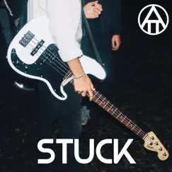 Stuck - Single by The Attics album reviews, ratings, credits