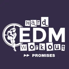 Promises - Single by Hard EDM Workout album reviews, ratings, credits