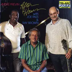 After Hours by André Previn, Joe Pass & Ray Brown album reviews, ratings, credits