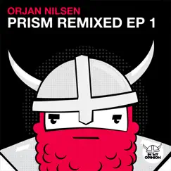 Prism (Remixed Ep 1) by Ørjan Nilsen album reviews, ratings, credits