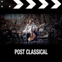 Post Classical by Various Artists album reviews, ratings, credits