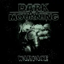 Warface by Dark Mourning album reviews, ratings, credits