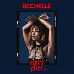Centerpiece - EP by Rochelle album reviews, ratings, credits
