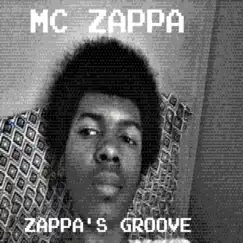 Zappa's Groove Song Lyrics