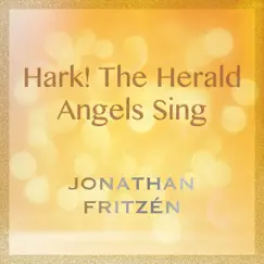 Hark! The Herald Angels Sing - Single by Jonathan Fritzén album reviews, ratings, credits