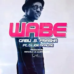 Wabe (feat. Frasha) Song Lyrics