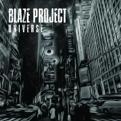 Universe by Blaze Project album reviews, ratings, credits