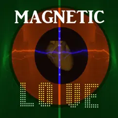 Magnetic Love - Single by Uumoiya album reviews, ratings, credits