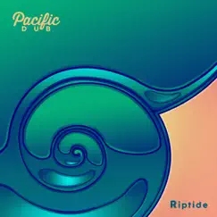 Riptide - Single by Pacific Dub album reviews, ratings, credits