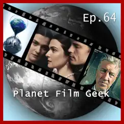 PFG Episode 64: Barry Seal - Only in America, The Circle, Meine Cousine Rachel by Planet Film Geek album reviews, ratings, credits