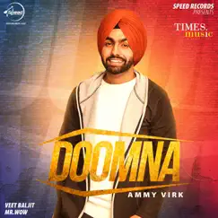 Doomna - Single by Ammy Virk album reviews, ratings, credits