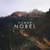 Nobel - Single album lyrics, reviews, download