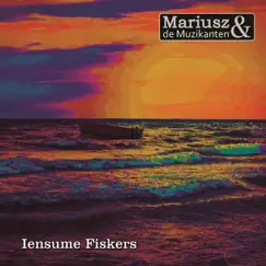 Iensume Fiskers - Single by Mariusz album reviews, ratings, credits