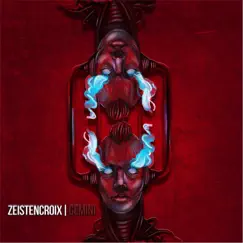 Gemini - EP by Zeistencroix album reviews, ratings, credits