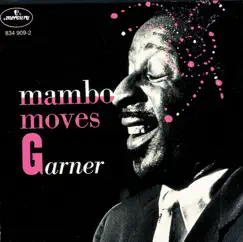 Mambo Moves Garner by Erroll Garner album reviews, ratings, credits