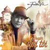 Chuyen Doi Toi Tuan Vu, Vol. 6 album lyrics, reviews, download