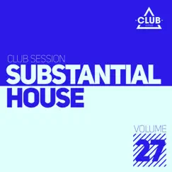 Substantial House, Vol. 27 by Various Artists album reviews, ratings, credits