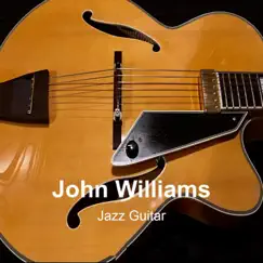 Jazz Guitar by John Williams album reviews, ratings, credits