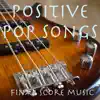 Positive Pop Songs - EP album lyrics, reviews, download