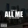 All Me (feat. Jay TheClone) - Single album lyrics, reviews, download