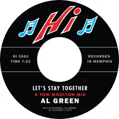 Let's Stay Together - A Tom Moulton Mix - Single by Al Green album reviews, ratings, credits