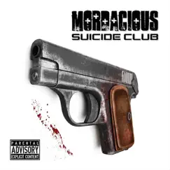 Suicide Club by Mordacious album reviews, ratings, credits